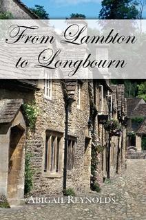 From Lambton to Longbourn: A Pride & Prejudice Variation di Abigail Reynolds (Libro) in Literature & Fiction