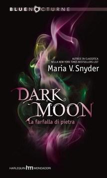 Dark moon – La farfalla di pietra