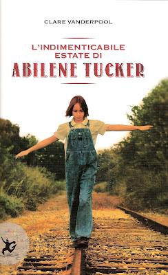 L'indimenticabile estate di Abilene Tucker, Clare Vanderpool