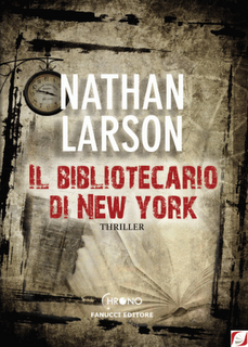 RECENSIONE: Il bibliotecario di New York di Nathan Larson