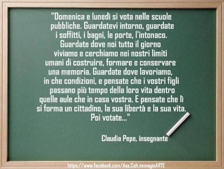 Domenica e lunedì si vota nelle scuole pubbliche, guardatevi intorno poi votate...