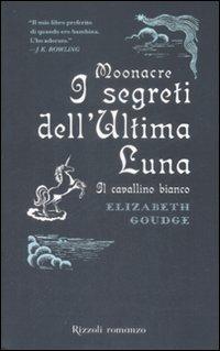 Moonacre, I Segreti Del'Ultima Luna