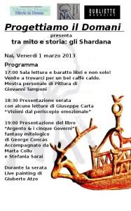 “Progettiamo il domani” presenta  tra mito e storia: gli Shardana, 1 marzo, Cagliari