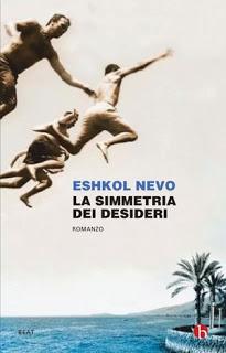 Recensione, LA SIMMETRIA DEI DESIDERI di Eshkol Nevo