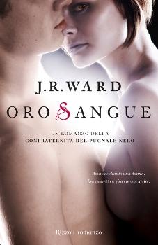 J.R. Ward, Oro Sangue