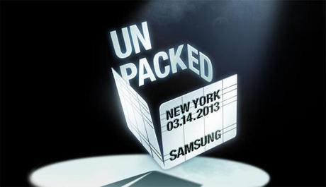 samsung unpacked 14 marzo galaxy s4