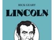 Lincoln, graphic novel dedicata sedicesimo presidente degli Stati Uniti