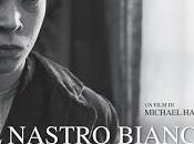 Nastro Bianco Haneke, 2009)