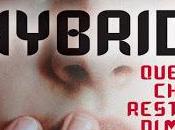 “HYBRID. QUEL RESTA ZHANG... MARZO LIBRERIA