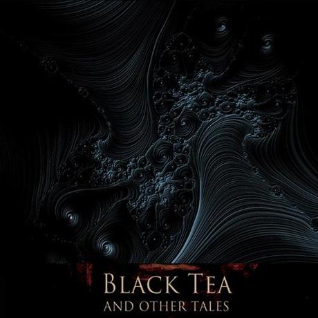 Open your Hell: Black Tea and other tales by Samuel Marolla