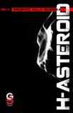 H-Asteroid (ep. 7): Pronto alla Guerra