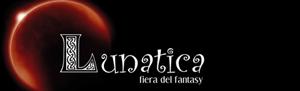 Il concorso di scrittura di Lunatica. Fiera del Fantasy