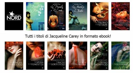 Segnalazione: Tutti i libri di Jacqueline Carey in ebook