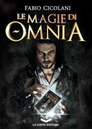 [Comunicato stampa] Le magie di Omnia – La saga completa