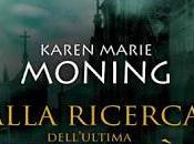 Alla ricerca dell'ultima verità Karen Marie Moning