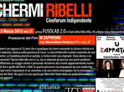 Schermi Ribelli presenta ZAPPATORE. Venerdì Marzo presso Fusolab