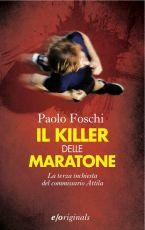 IL KILLER DELLE MARATONE di Paolo Foschi
