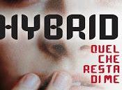 oggi libreria: "Hybrid. Quel resta Zhang