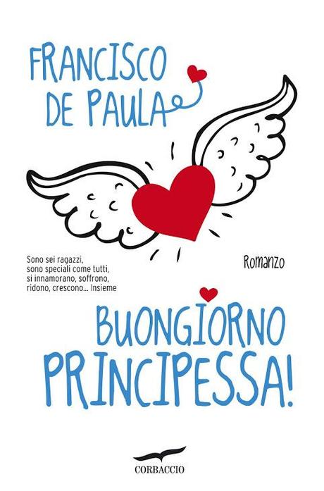 Anteprima: Buongiorno Principessa! di Francisco De Paula