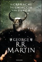 George R.R. Martin: le prossime pubblicazioni di Mondadori