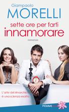 La copertina de 'Sette ore per farti innamorare' di Giampaolo Morelli