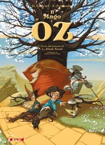 [Novità] Il mago di Oz – Il graphic novel