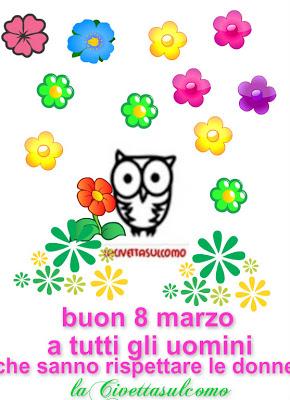 8 MARZO AL MASCHILE..