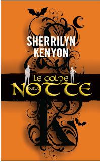 Anteprima :L' eternità della notte   &   Le colpe della notte di Sherrilyn Kenyon