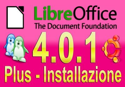 LibreOffice 4.0.1 Plus in italiano per Ubuntu