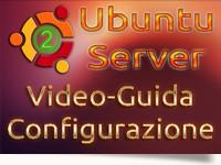 Ubuntu Server configurazione - Videoguida