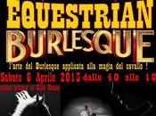 primo corso Italia unisce l’arte dell’equitazione burlesque!