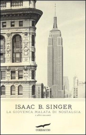 La giovenca malata di nostalgia (Isaac Bashevis Singer)