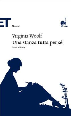 “Una stanza tutta per sé” – Virginia Woolf