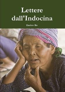 Il mio terzo libro: Lettere dall'Indocina.