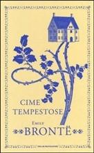 CIME TEMPESTOSE - di Emily Bronte