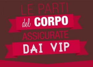 Le parti del corpo assicurate dai vip