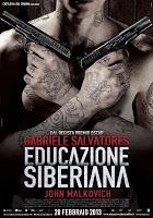 L’educazione giusta: Educazione siberiana (2013)