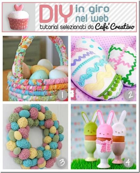 cafecreativo-tutorial pasqua uova cestino ghirlanda