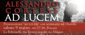 Alessandro Cortese, Eden e Ad Lucem: da Roma a Pescara, una settimana di Perdute Genti