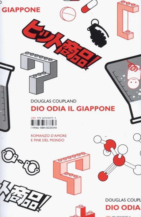 Douglas Coupland: Dio odia il Giappone