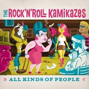 The Rocknroll Kamikazes - All Kinds Of People