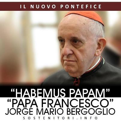 Foto: Papa Francesco.

Jorge Mario Bergoglio (Buenos Aires, 17 dicembre 1936) è un cardinale e arcivescovo cattolico argentino, arcivescovo di Buenos Aires nonché ordinario per i fedeli di rito orientale che risiedono in Argentina.

Nato in una famiglia di origine piemontese, ha studiato dapprima come tecnico chimico, poi in seminario, quindi nel 1958 è entrato a far parte come novizio della Compagnia di Gesù, trascorrendo un periodo in Cile e tornando a Buenos Aires per laurearsi in filosofia.

Dal 1964 ha insegnato per tre anni letteratura e psicologia nei collegi di Santa Fe e Buenos Aires, ricevendo poi l'ordinazione sacerdotale il 13 dicembre 1969.

Dopo altre esperienze di insegnamento e la nomina a Provinciale dell'Argentina è stato rettore della facoltà di teologia e filosofia a San Miguel e, nel 1986 è stato in Germania per il completamento del dottorato, prima del ritorno in patria, nella città di Córdoba, dove è diventato direttore spirituale e confessore della locale chiesa della Compagnia di Gesù.

Il 20 maggio 1992 è nominato vescovo ausiliare di Buenos Aires e titolare di Auca.

Il 3 giugno 1997 è nominato arcivescovo coadiutore di Buenos Aires. Succede alla medesima sede il 28 febbraio 1998, a seguito della morte del cardinale Antonio Quarracino. Diventa così primate d'Argentina. Dal 6 novembre dello stesso anno è anche ordinario per i fedeli di rito orientale in Argentina.

Dopo la nomina cardinalizia da parte di papa Giovanni Paolo II, il 21 febbraio 2001 con il titolo di San Roberto Bellarmino, è stato eletto a capo della Conferenza Episcopale Argentina, dal 2005 al 2011, Bergoglio è stato da sempre considerato uno dei candidati più in vista per l'elezione a Pontefice nel conclave del 2005. Pur se tradizionalmente il presule aveva sempre rifiutato incarichi di un certo peso nella Curia Romana, Bergoglio aveva secondo gli osservatori dalla sua parte lo schieramento compatto dei vescovi latinoamericani, e lo stesso Joseph Ratzinger, poi divenuto papa come Benedetto XVI sarebbe stato fra i cardinali che avrebbero appoggiato la sua elezione. Secondo alcuni, contrarietà sarebbe stata espressa dall'allora Segretario di Stato Angelo Sodano.

La ricostruzione più puntuale del conclave, raccolta dal vaticanista Lucio Brunelli, e che consiste nel diario di un cardinale elettore, indica in Bergoglio il cardinale più votato in conclave dopo Ratzinger (wikipedia)

www.sostenitori.info