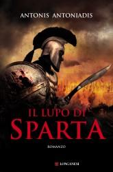 Risveglio e Il lupo di Sparta per Longanesi