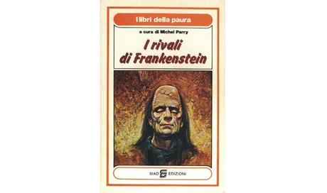 Rubrica Libreria d'Annata: rivali Frankenstein
