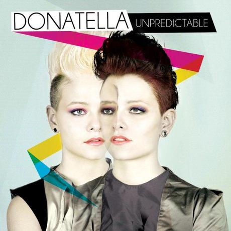 themusik le donatella unpredictable magic x factor 6 gruppo giulia silvia provvedi Le Donatella e il loro album Unpredictable