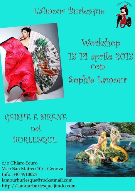 Speciale Workshop burlesque di Primavera dedicato alla Geisha e alla Sirena! Workshop Geisha e Sirena con Sophie Lamour