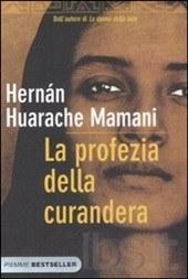 La profezia della curandera - Mamani