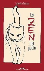 Diffidate di chi non ama i gatti (Recensione de “Lo zen del gatto” – Ludovica Scarpa, Ponte alle Grazie 2010)