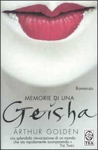 Recensione: Arthur Golden - Memorie di una gheisha