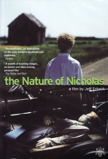 Recensione The Nature of Nicholas (Canada 2002)